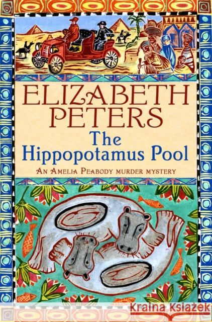 Hippopotamus Pool Elizabeth Peters 9781845295561