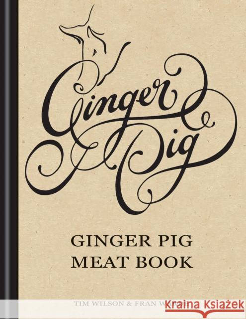 Ginger Pig Meat Book Tim Wilson 9781845335588 0