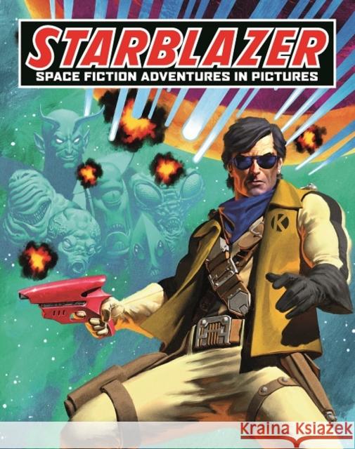 Starblazer: Space Fiction Adventures in Pictures DCT Media 9781845357993