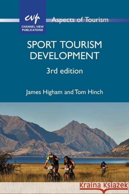 Sport Tourism Development James Higham Tom Hinch 9781845416546