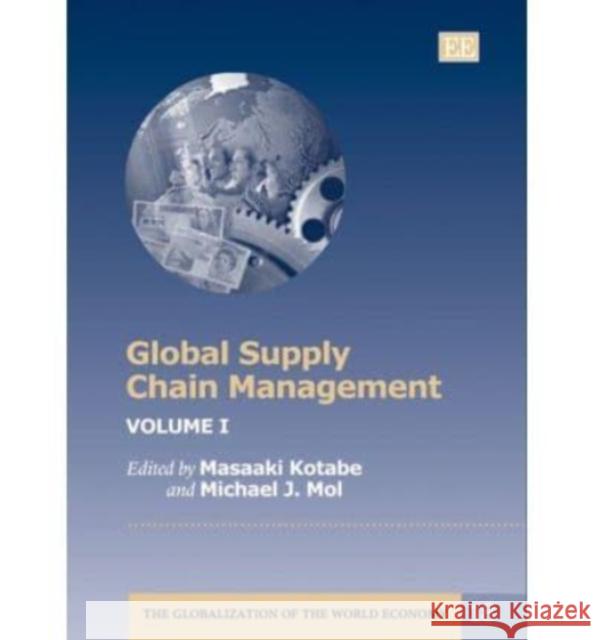 GLOBAL SUPPLY CHAIN MANAGEMENT  9781845421311 EDWARD ELGAR PUBLISHING LTD