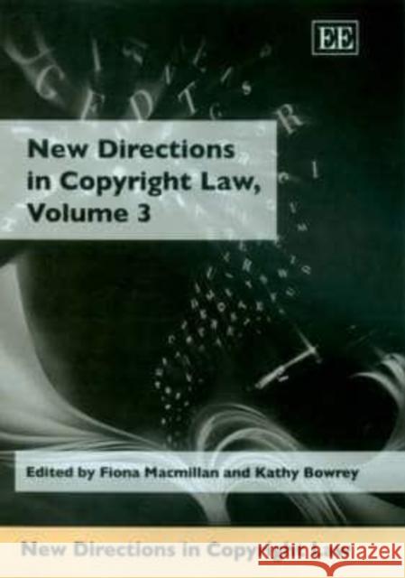 New Directions in Copyright Law    9781845422622 Edward Elgar Publishing Ltd