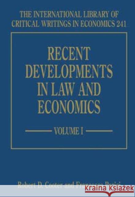 RECENT DEVELOPMENTS IN LAW AND ECONOMICS  9781845423261 EDWARD ELGAR PUBLISHING LTD