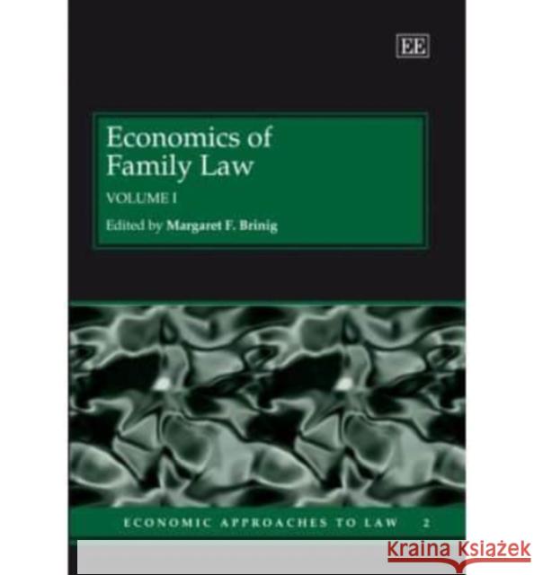 Economics of Family Law  9781845424398 Edward Elgar Publishing Ltd