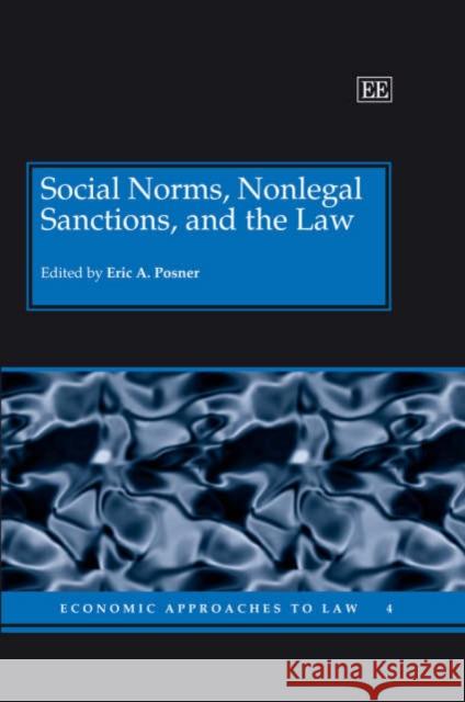 Social Norms, Nonlegal Sanctions, and the Law  9781845424954 Edward Elgar Publishing Ltd