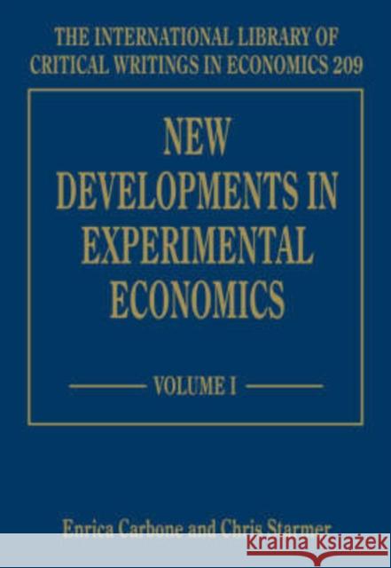 New Developments in Experimental Economics  9781845425210 Edward Elgar Publishing Ltd