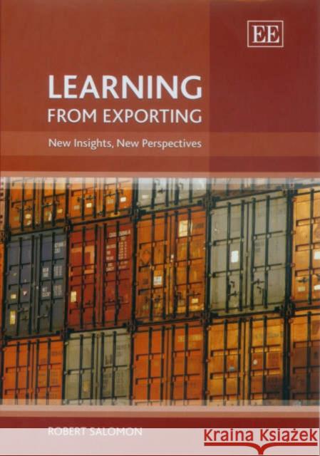 Learning from Exporting: New Insights, New Perspectives  9781845425814 Edward Elgar Publishing Ltd