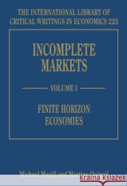 Incomplete Markets Michael J.P. Magill Martine Quinzii  9781845428624 Edward Elgar Publishing Ltd