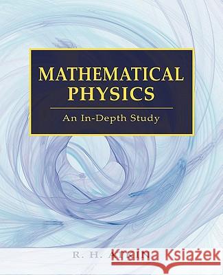 Mathematical Physics R. H. Atkin 9781845494667 Abramis
