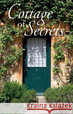 Cottage of Secrets Ron Walters 9781845496494