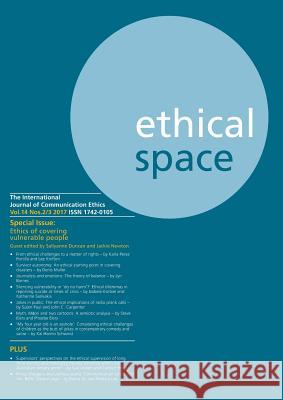 Ethical Space Vol.14 Issue 2/3 Sallyanne Duncan, Jackie Newton 9781845497132