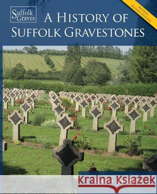 A History of Suffolk Gravestones Robert Halliday 9781845497507 Theschoolbook.com