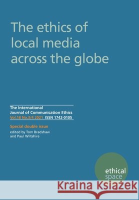 Ethical Space Vol.18 Issue 3/4 Tom Bradshaw, Paul Wiltshire 9781845497958 Theschoolbook.com