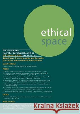 Ethical Space Vol. 19 Issue 3/4 Barbara Henderson David Baines 9781845498108