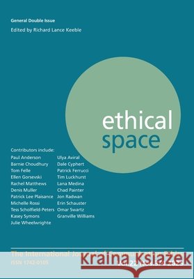 Ethical Space Vol. 22 Issue 3/4 Donald Matheson Sue Joseph Tom Bradshaw 9781845498528 Theschoolbook.com