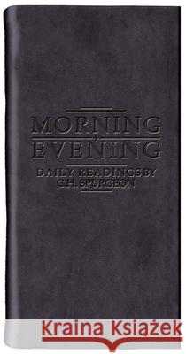 Morning and Evening - Matt Black Spurgeon, Charles Haddon 9781845500139 Christian Heritage