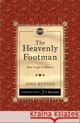 The Heavenly Footman: How to get to Heaven  9781845506506 Christian Heritage