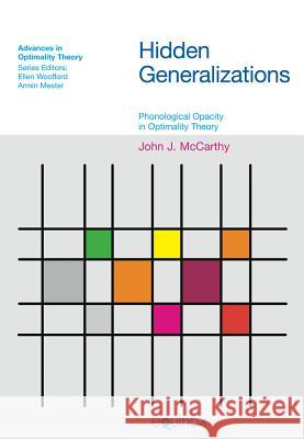 Hidden Generalizations McCarthy, John J. 9781845530518 Equinox Publishing