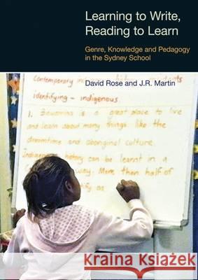 Learning to Write / Reading to Learn Rose, David 9781845531430