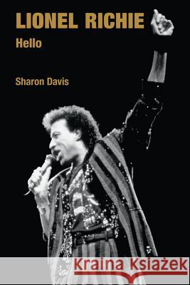 Lionel Richie: Hello Davis, Sharon 9781845531850