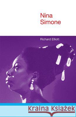 Nina Simone Richard Elliott 9781845539887