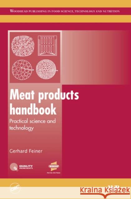 Meat Products Handbook : Practical Science and Technology G. Feiner 9781845690502