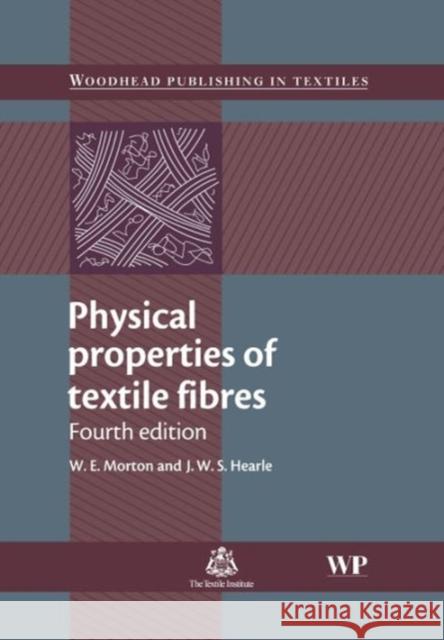Physical Properties of Textile Fibres  9781845692209 Woodhead Publishing Ltd