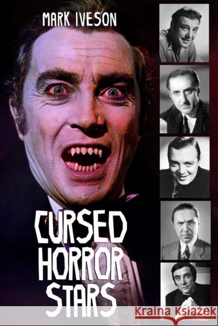 Cursed Horror Stars Mark Iveson 9781845831134