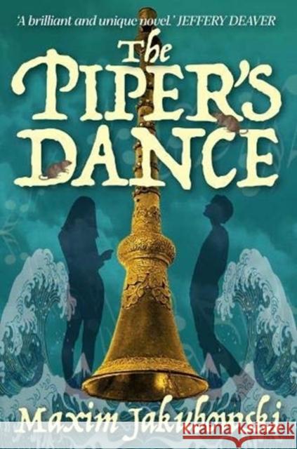 The Piper's Dance Maxim Jakubowski 9781845831868 Telos Publishing Ltd