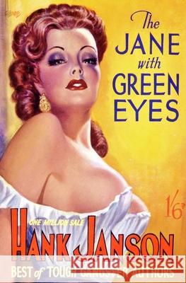 The Jane With Green Eyes Hank Janson 9781845831950 Telos Publishing Limited