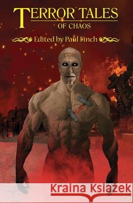 Terror Tales of Chaos S. L. Howe Stephen Volk Sarah Singleton 9781845832490