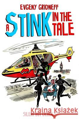 A Stink in the Tale Evgeny Gridneff 9781845838928 Telos Publishing Ltd