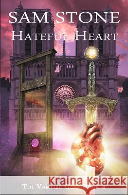 Hateful Heart Sam Stone 9781845839161 Telos Publishing Ltd