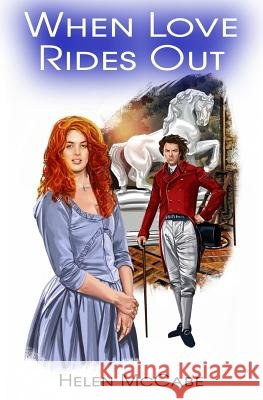 When Love Rides Out Helen McCabe 9781845839345