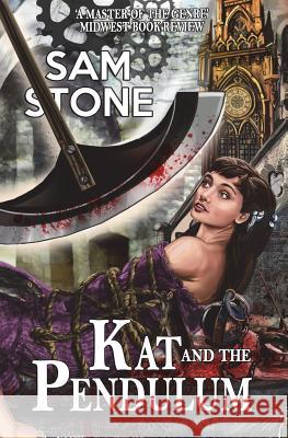 Kat and the Pendulum Sam Stone 9781845839482 Telos Publishing Ltd