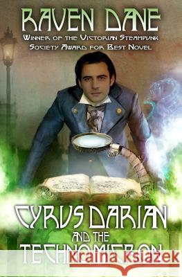 Cyrus Darian and the Technomicron Raven Dane 9781845839659 Telos Publishing Ltd