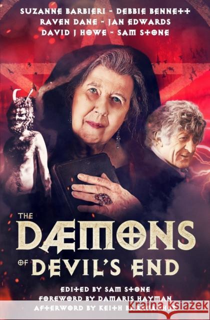 The Daemons of Devil's End: A Doctor Who Spin Off Sam Stone 9781845839703 Telos Publishing Ltd