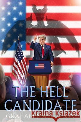 The Hell Candidate Graham Masterton 9781845839727 Telos Publishing Ltd