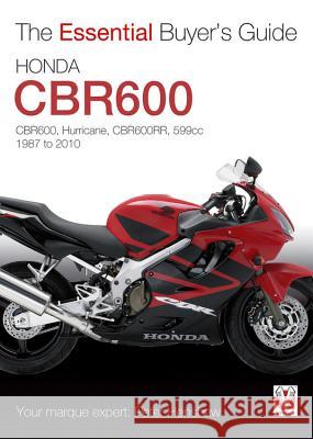 Honda Cbr600 Hurricane: 1987-2010 Peter Henshaw 9781845843090 Veloce Publishing