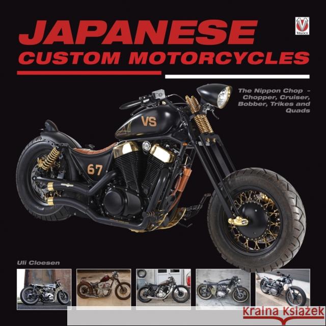 Japanese Custom Motorcycles Ulrich Peter Cloesen 9781845845308