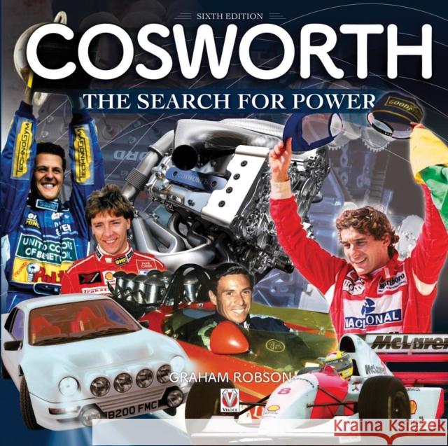 Cosworth - the Search for Power (6th Edition) Graham Robson 9781845848958 David & Charles