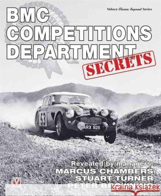 BMC Competitions Department Secrets Peter Browning 9781845849948 Veloce Publishing