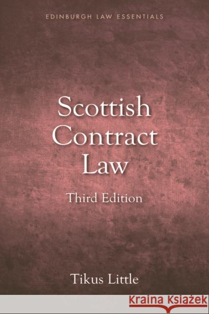 Scottish Contract Law Essentials Little, Tikus 9781845861513 Edinburgh University Press