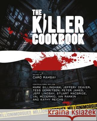 The Killer Cookbook Caro Ramsay, Steve Carroll 9781845869991 Dundee University Press Ltd