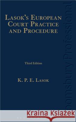 Lasok's European Court Practice and Procedure  9781845920661 Tottel Publishing Ltd.