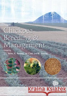 Chickpea Breeding and Management W. Chen B. Sharma Y. Yadav 9781845932138 CABI Publishing