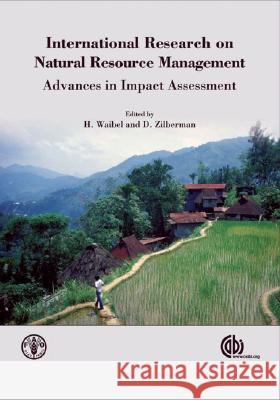 International Research on Natural Resource Management: Advances in Impact Assessment D. Zilberman 9781845932831 Oxford University Press, USA