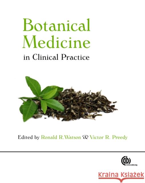 Botanical Medicine in Clinical Practice  9781845934132 CABI PUBLISHING