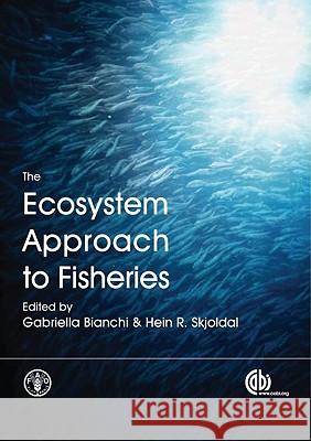 The Ecosystem Approach to Fisheries  9781845934149 CABI PUBLISHING