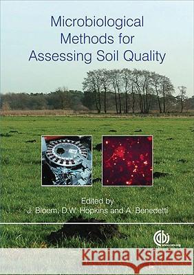 Microbiological Methods for Assessing Soil Quality  9781845935009 CABI PUBLISHING